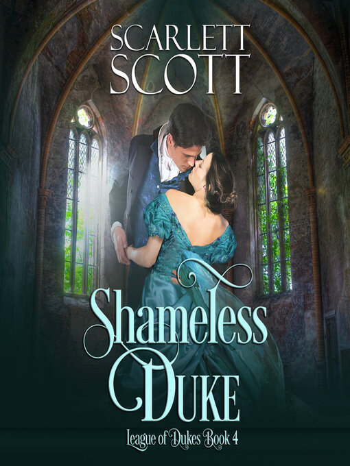 Title details for Shameless Duke by Scarlett Scott - Available